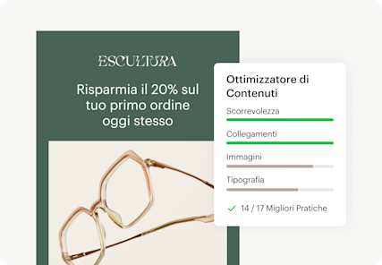 Immagine che mostra un'interfaccia e-mail astratta con sconti del brand fittizio Escultura, insieme a un'interfaccia utente astratta mobile di Content Optimizer di Mailchimp. L'immagine mostra come si possono aumentare le interazioni con suggerimenti basati sui dati.